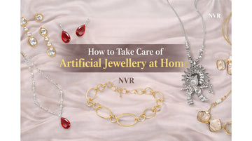 How to Take Care of Artificial Jewellery at Home