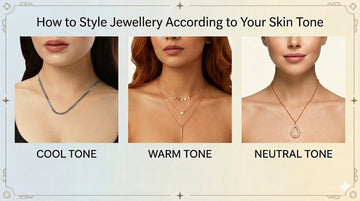 How to Style Jewellery According to Your Skin Tone