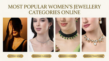Most Popular Women’s Jewellery Categories Online