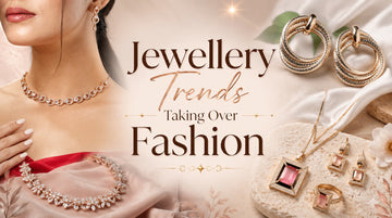 Jewellery Trends Taking Over Fashion in 2026