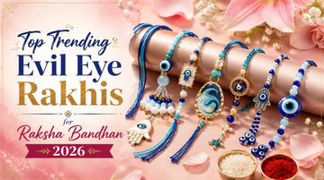 Top Trending Evil Eye Rakhis for Raksha Bandhan 2026